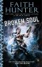 [Jane Yellowrock 08] • Broken Soul · A Jane Yellowrock Novel